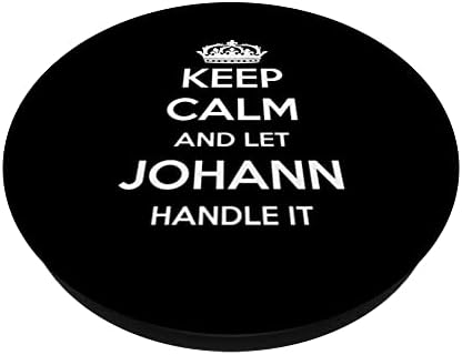 Držite mirna ručka - personalizirano ime smiješno Johann Popsoccocts zamjenjivi popgrip