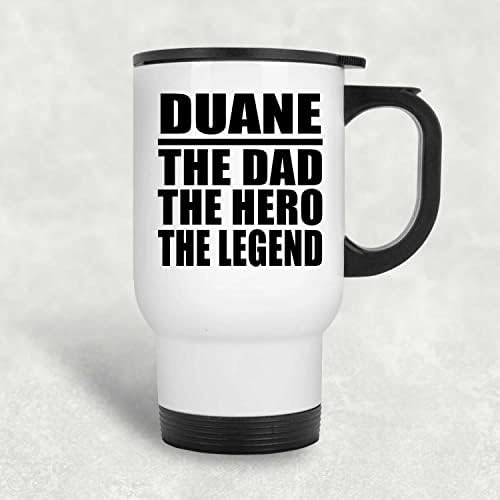 Dizajnirajte Duane The Ota Heroj Legenda, bijela putnička krigla 14oz izolirana od nehrđajućeg čelika, pokloni za rođendan godišnjica Božićne Xmas